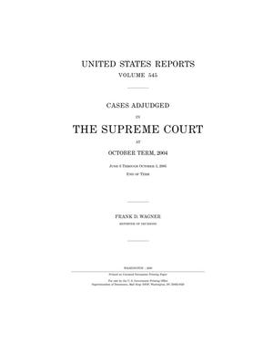 Primary view of object titled 'United States Reports, Volume 545: Cases Adjudged in The Supreme Court at October Term, 2004'.