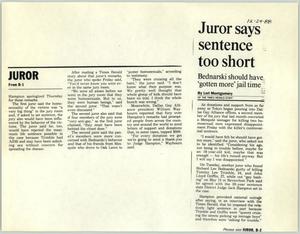 [Clipping: Juror says sentence too short: Bednarski should have 'gotten more' jail time]