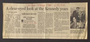 [Clipping: A clear-eyed look at the Kennedy years]
