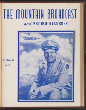 Primary view of object titled 'The Mountain Broadcast and Prairie Recorder, Number 5, September 1945'.