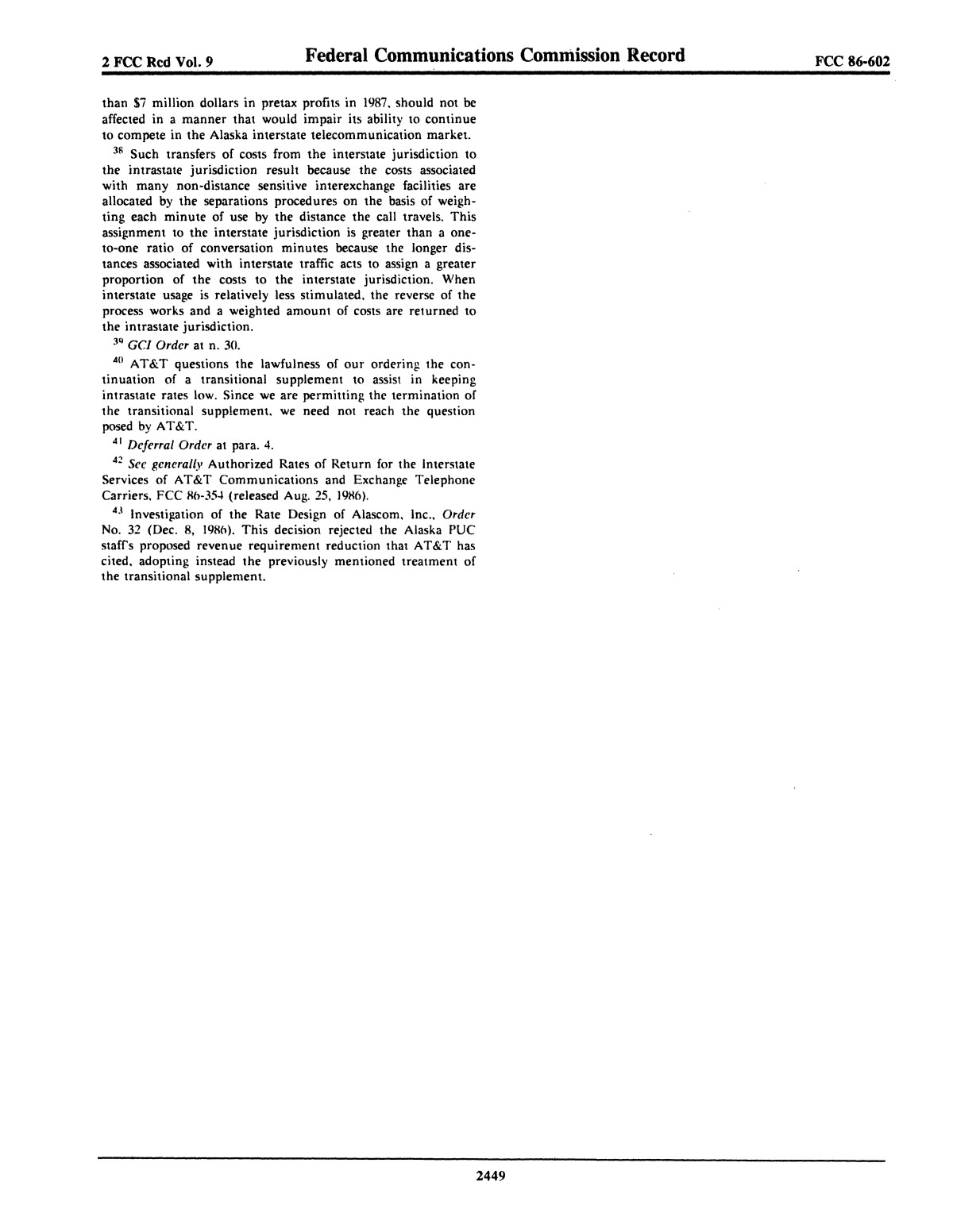 FCC Record, Volume 2, No. 9, Pages 2437 to 2750, April 27 - May 8, 1987
                                                
                                                    2449
                                                