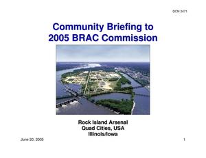 Community Briefing to Community Briefing to Commission, Rock Island Arsenal, Quad Cities