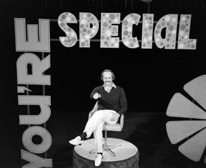 [You're Special show with Bill Kelley]