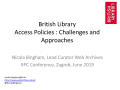 Presentation: British Library Access Policies: Challenges and Approaches