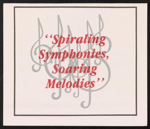 [Program: Spiraling Symphonies, Soaring Melodies]
