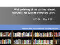 Primary view of Web archiving of the vaccine related resources: for current and future users