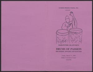 [Program: Drums of Passion - Drummers, Singers and Dancers]