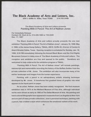 Primary view of [Press release: The Black Academy of Arts and Letters Presents Painting with a Pencil: The Art of Nathon Jones]
