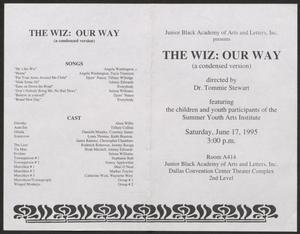 [Program: The Wiz: Our Way]