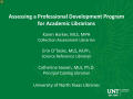 Presentation: Assessing a Professional Development Program for Academic Librarians