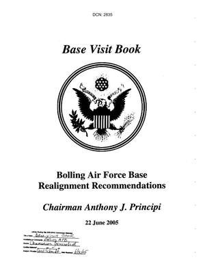 Base Visit Book from BRAC Chairman Visit to Bolling Air Force Base, DC dtd 22JUN05