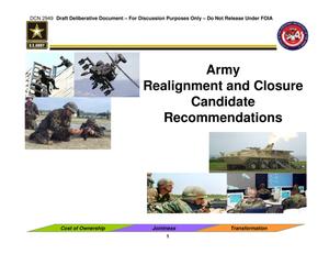 USD(AT&L) Wynn’s Weekly Update to SECDEF: Army Realignment and Closure Candidate Recommendations