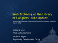 Presentation: Library of Congress Web Archives Update