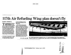 Article from the Birmingham News - Sunday, June 5, 2005: 117th Air Refueling Wing plan doesn't fly