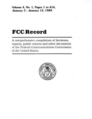 FCC Record, Volume 4, No. 1, Pages 1 to 616, January 3 - January 13, 1989