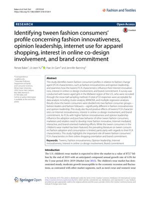 Identifying tween fashion consumers’ profile concerning fashion innovativeness, opinion leadership, internet use for apparel shopping, interest in online co-design involvement, and brand commitment