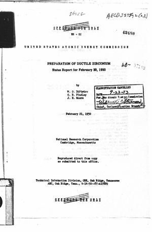 Preparation of Ductile Zirconium: Status Report for February 20, 1950