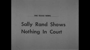 [News Clip: Sally Rand in court]