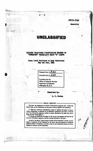 Oxidized Fractional Precipitation Process on "Unreduced" Uravan Acid Leach "A" Liquor : Tests 1-2-3 Performed at Army Laboratory May and June, 1944