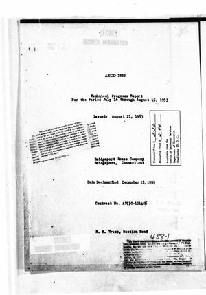Technical Progress Report for the Period July 16 through August 15, 1953