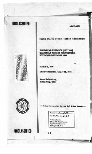 Mound Laboratory Biological Research Section Quarterly Report: October-December 1949