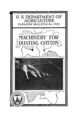 Machinery for dusting cotton.