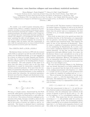 Decoherence, wave function collapses and non-ordinary statistical mechanics