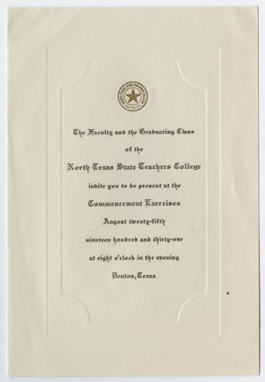 [Commencement Invitation for the North Texas State Teachers College, August 25, 1931]