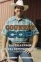Thumbnail image of item number 1 in: 'Country Cop: True Tales from a Texas Deputy Sheriff'.