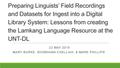 Presentation: Preparing Linguists’ Field Recordings and Datasets for Ingest into a …