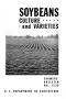 Book: Soybeans: Culture and Varieties.