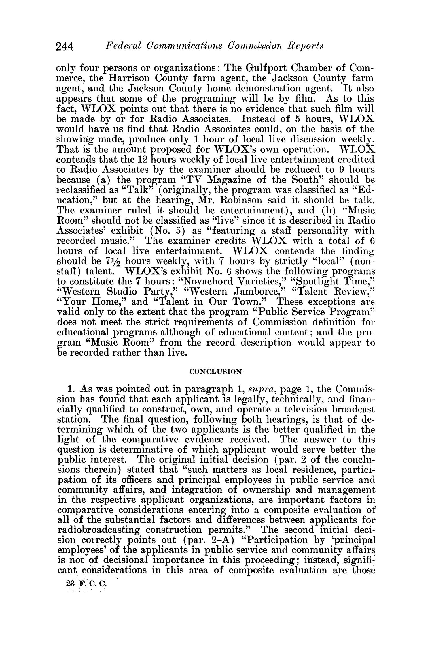 FCC Reports, Volume 23, July 12, 1957 to December 27, 1957
                                                
                                                    244
                                                