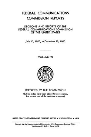 FCC Reports, Volume 29, July 15, 1960 to December 30, 1960