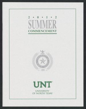 [Commencement Program for University of North Texas, August 10-11, 2012]