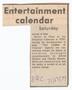 Primary view of [Clipping: Entertainment calendar]