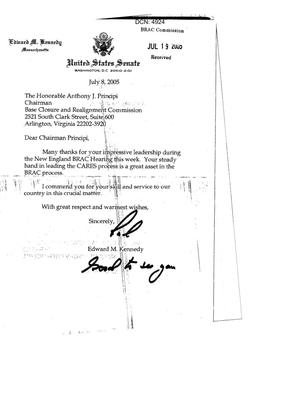 Letters form Senator Edward M. Kennedy to each of the BRAC Commissioners dtd 8 July 2005