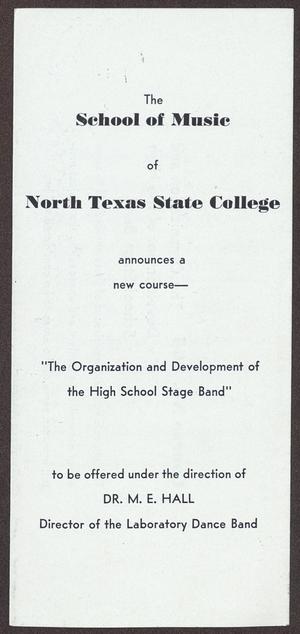 Primary view of object titled 'The Organization and Development of the High School Stage Band'.