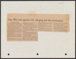 [Clipping: Gay files suit against city alleging job discrimination]