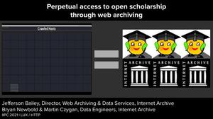 Perpetual Access to Open Scholarship through Web Archiving