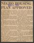 Thumbnail image of item number 1 in: '[Clipping: Negro Housing Plan Approved]'.