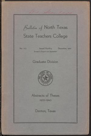 Primary view of object titled 'Catalog of North Texas State Teachers College: December 1941, Graduate Division 1935 - 1940'.