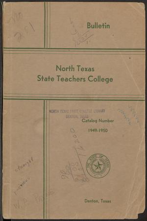 Primary view of object titled 'Catalog of North Texas State Teachers College: 1949-1950'.