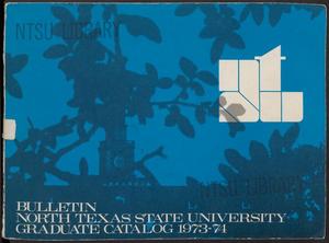 Primary view of object titled 'Catalog of North Texas State University: 1973-1974, Graduate'.