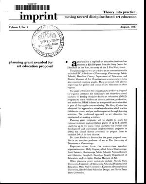Imprint: Theory into practice: moving toward discipline-based art education, Volume 1, No. 1, August 1987