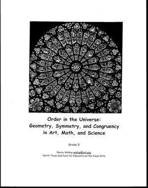 [Order in the Universe: Geometry, Symmetry and Congruency in Art, Math and Science]