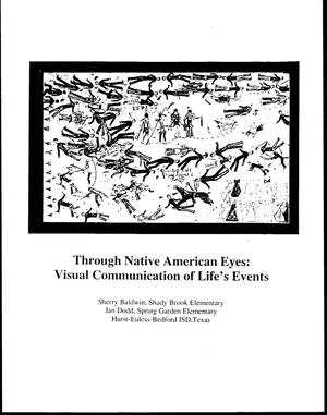 [Through Native American Eyes: Visualizing Life's Events in Native Art]