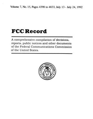 FCC Record, Volume 7, No. 15, Pages 4398 to 4833, July 13 - July 24, 1992