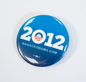 [Barack Obama Campaign Button, 2012]