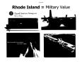 Text: Rhode Island = Military Value Slide Show