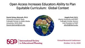 Open Access Increases Educators Ability to Plan Equitable Curriculum: Global Context